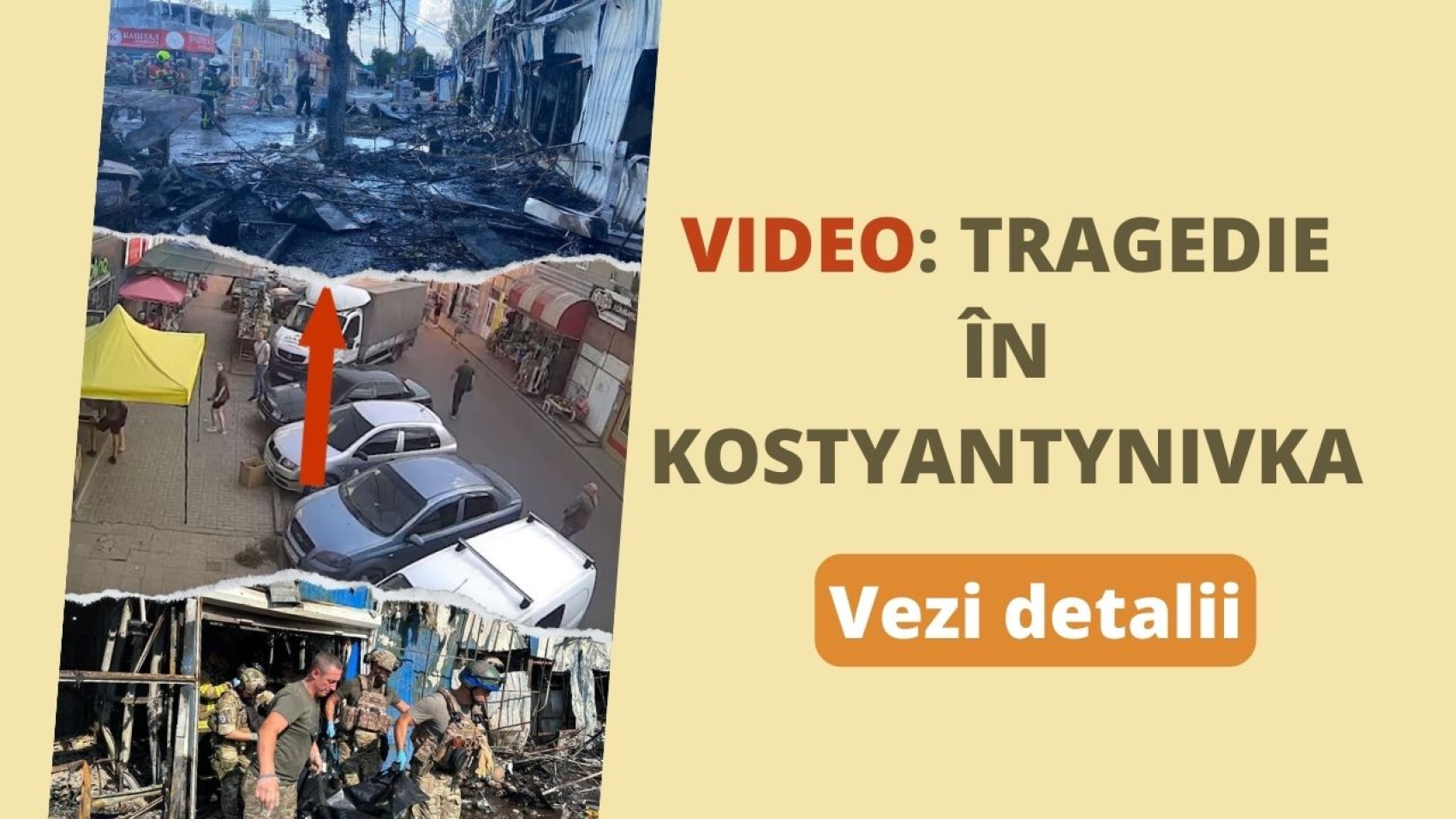 VIDEO Tragedie în Kostyantynivka